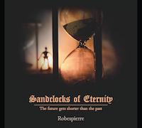 Review: Robespierre - Sandclocks Of Eterniy